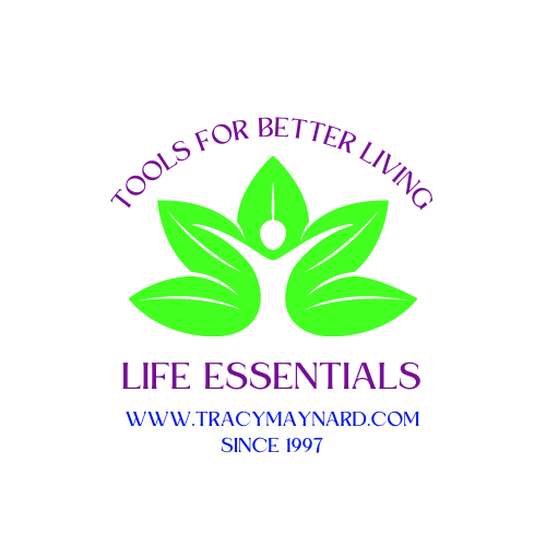 All Life Essentials Tracy's Tools for Better Living Home